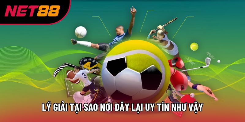 Lý giải tại sao nơi đây lại uy tín như vậy
